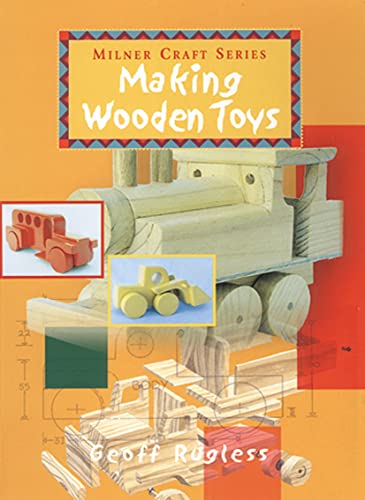 Beispielbild fr Making Wooden Toys (Milner Craft Series) zum Verkauf von WorldofBooks