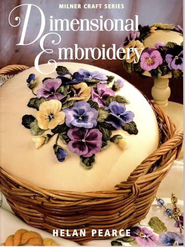 Beispielbild fr Dimensional Embroidery (Milner Craft Series) zum Verkauf von WorldofBooks