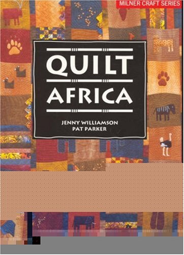 Beispielbild fr Quilt Africa zum Verkauf von AwesomeBooks