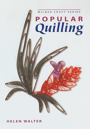 Beispielbild fr Popular Quilling (Milner Craft Series) zum Verkauf von WorldofBooks