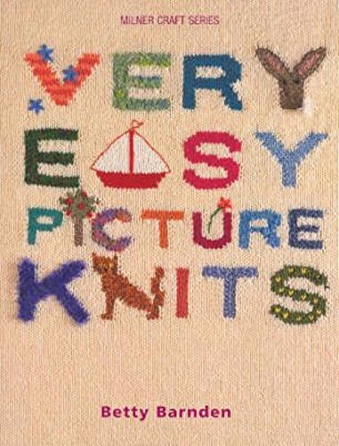 Beispielbild fr Very Easy Picture Knits: A Foolproof Guide for the Novice Knitter (Milner Craft Series) zum Verkauf von dsmbooks