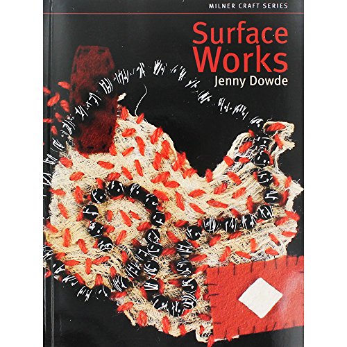 Imagen de archivo de Surface Works (Milner Craft Series) a la venta por WorldofBooks