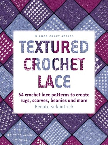 Stock image for Textured Crochet Lace (Paperback) for sale by AussieBookSeller