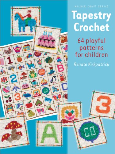 9781863514620: Tapestry Crochet: 64 Playful Patterns for Children (Milner Craft Series)