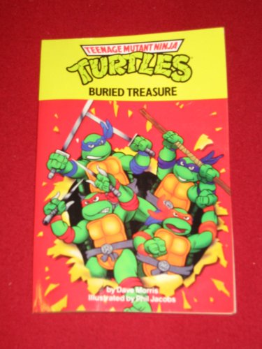 Stock image for Teenage Mutant Ninja Turtles Buried Treasure for sale by Hammonds Antiques & Books
