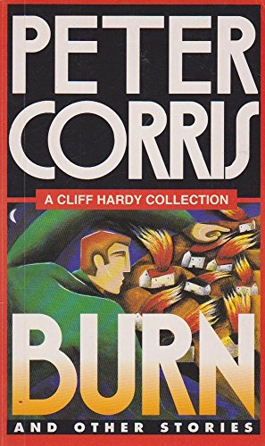 Burn and other stories (9781863590693) by Corris, Peter