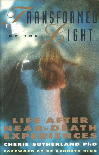 Beispielbild fr TRANSFORMED BY THE LIGHT Life after Near-Death Experiences zum Verkauf von Dromanabooks