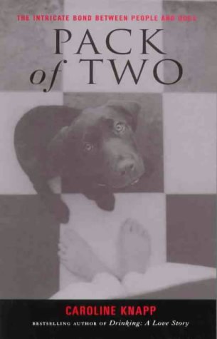 9781863591416: Pack of Two: the Intricate Bond Between People and Dogs