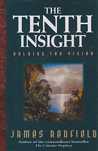 Stock image for The Tenth Insight: Holding the Vision for sale by Hawking Books