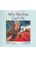 Imagen de archivo de Why Emu Cant Fly (Bawoo Stories) a la venta por Wonder Book