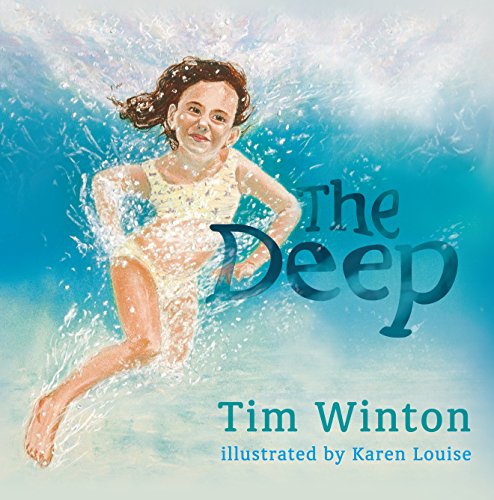 The Deep (9781863682107) by Winton, Tim; Louise, Karen