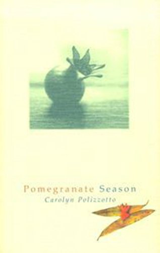 Imagen de archivo de Pomegranate Season a la venta por Hourglass Books