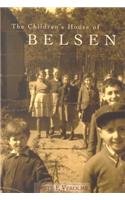 Beispielbild fr The Children's House of Belsen zum Verkauf von AwesomeBooks