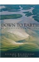 Stock image for Down to Earth: Australian Landscapes for sale by WorldofBooks