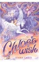 Chloe's Wish (9781863683098) by Chase, Diana