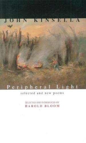 9781863683623: Peripheral Light: Selected & New Poems