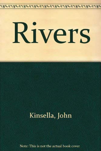 Rivers (9781863683807) by Kinsella, John; O'Brien, Sean; Porter, Peter