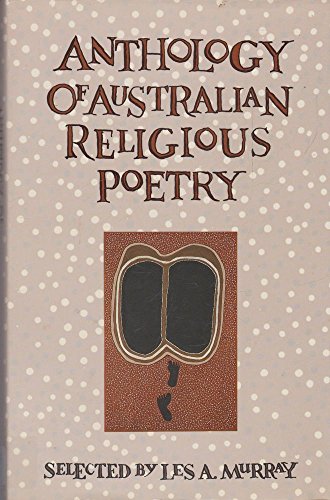 Imagen de archivo de Anthology of Australian Religion Poetry a la venta por solisjbooks