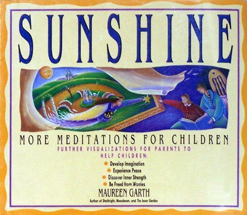 9781863714068: Sunshine: More Meditations for Children