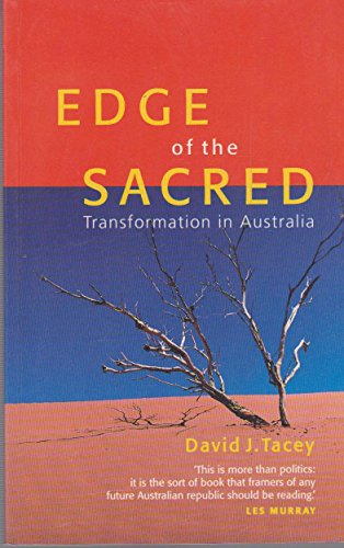 Imagen de archivo de Edge of the sacred: Transformation in Australia a la venta por HPB-Ruby