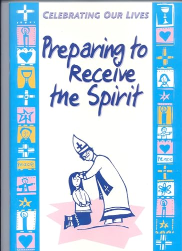 Imagen de archivo de Preparing to Receive the Spiri a la venta por ThriftBooks-Dallas