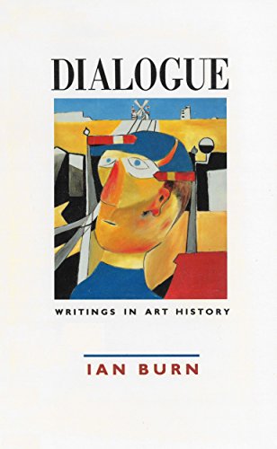 Dialogue: Australian Studies in Art History (9781863730860) by Burn, Ian