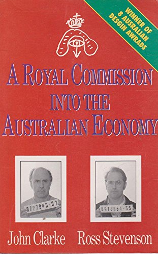 Beispielbild fr A Royal Commission into the Australian Economy (A Susan Haynes Book) zum Verkauf von Books From California