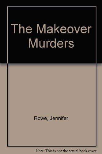 Beispielbild fr The Makeover Murders zum Verkauf von Magus Books Seattle