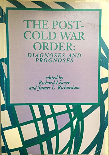 Beispielbild fr The Post-Cold War Order: Diagnoses and Prognoses zum Verkauf von Asano Bookshop