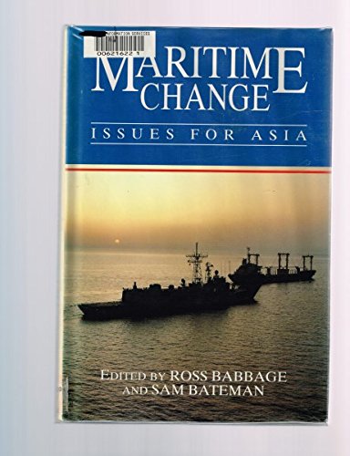 Beispielbild fr Maritime Change: Issues for Asia zum Verkauf von Wonder Book