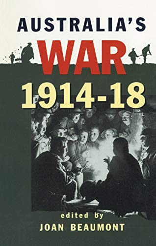 Beispielbild fr Australia's War 1914-18 zum Verkauf von Blackwell's