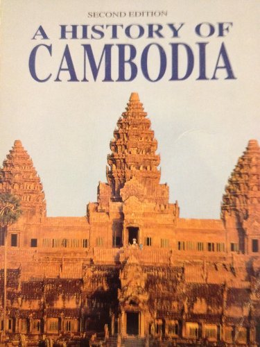 Beispielbild fr A History of Cambodia: 2nd Edition zum Verkauf von Wonder Book