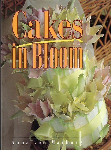 Stock image for Cakes in Bloom for sale by WorldofBooks