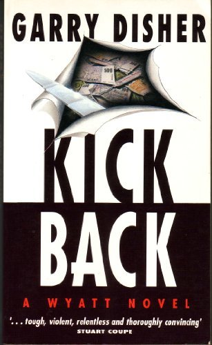 9781863735919: Kickback/a Wyatt Novel