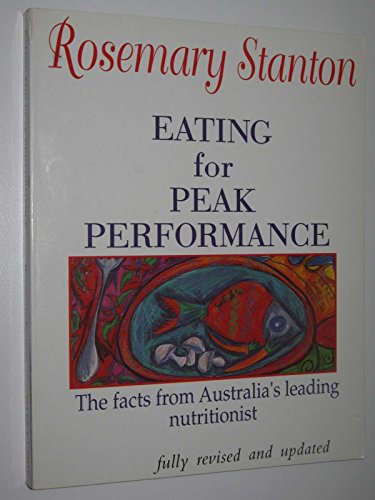 Beispielbild fr Eating for Peak Performance zum Verkauf von AwesomeBooks