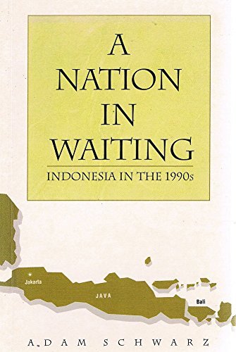 Beispielbild fr A Nation in Waiting: Soeharto's Indonesia in the 1990s zum Verkauf von Wonder Book