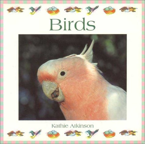 9781863736756: Birds (My Australian Animal Library)