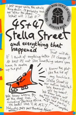 Imagen de archivo de 45 and 47 Stella Street and Everything That Happened a la venta por Reuseabook