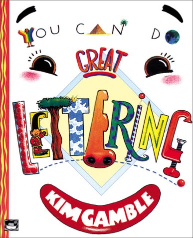 Beispielbild fr You Can Do Great Lettering (Little Ark Book) zum Verkauf von Dream Books Co.