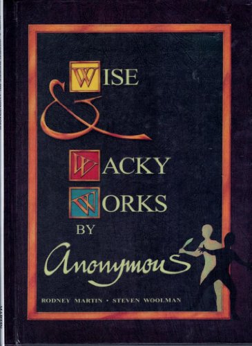 Beispielbild fr Wise and Wacky Works by Anonymous zum Verkauf von AwesomeBooks
