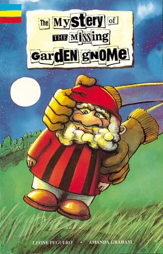 Stock image for Mystery of the Missing Garden Gnome: Small Book (Junior Novels) for sale by Reuseabook