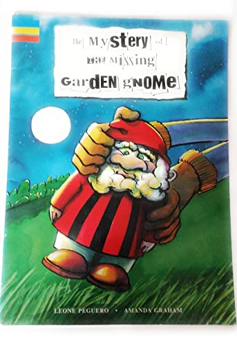 Imagen de archivo de Magic Bean - Junior Novels: Mystery of the Missing Garden Gnome: Big Book (Literacy Edition: Magic Bean) a la venta por Phatpocket Limited