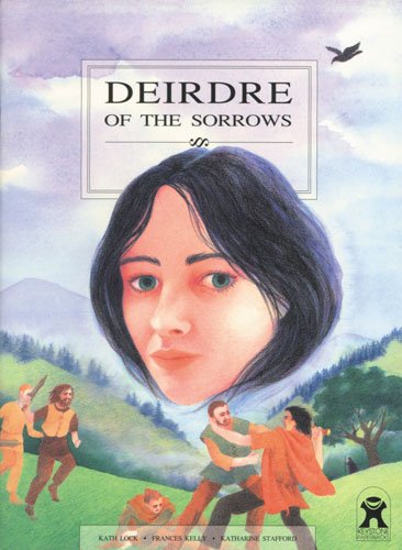 9781863742023: Deirdre of the Sorrows (Women of Myths & Legends S.)