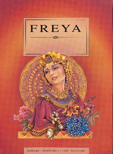 Beispielbild fr Freya (Women of Myths & Legends S.) zum Verkauf von WorldofBooks