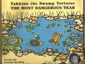 Stock image for Yakkinn the swamp tortoise (Bk. 1) for sale by Irish Booksellers