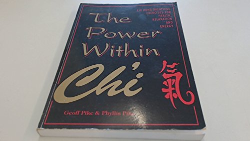 Ch'i: The Power Within (9781863781244) by Geoff Pike