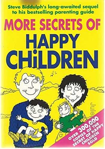 Imagen de archivo de More Secrets of Happy Children a la venta por Dromanabooks