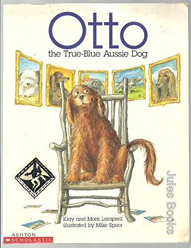 9781863882651: Otto the True-blue Aussie Dog
