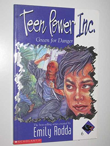 Green for Danger Teen Power Inc # 6
