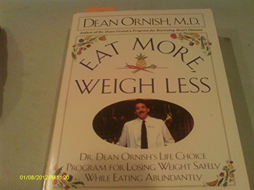 9781863950367: EAT MORE WEIGH LESS.